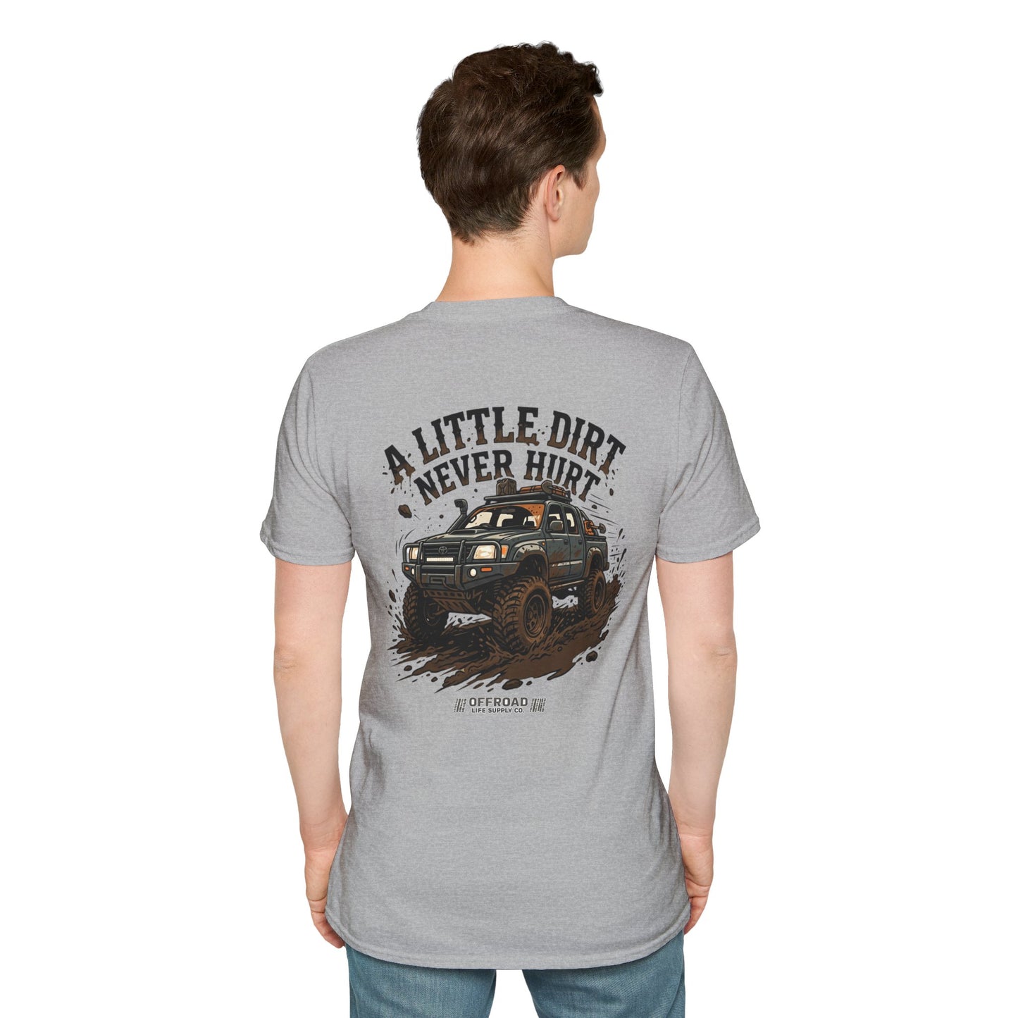 Off-Road T-Shirt — "A Little Dirt Never Hurt" Mud Truck Graphic - Grey