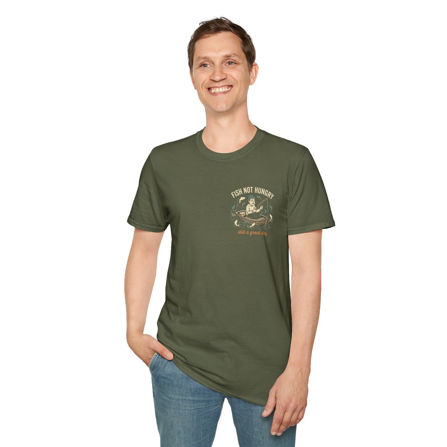 Fishing T-Shirt — "Fish Not Hungry, Still a Great Day" Vintage Angler Tee - Military Green