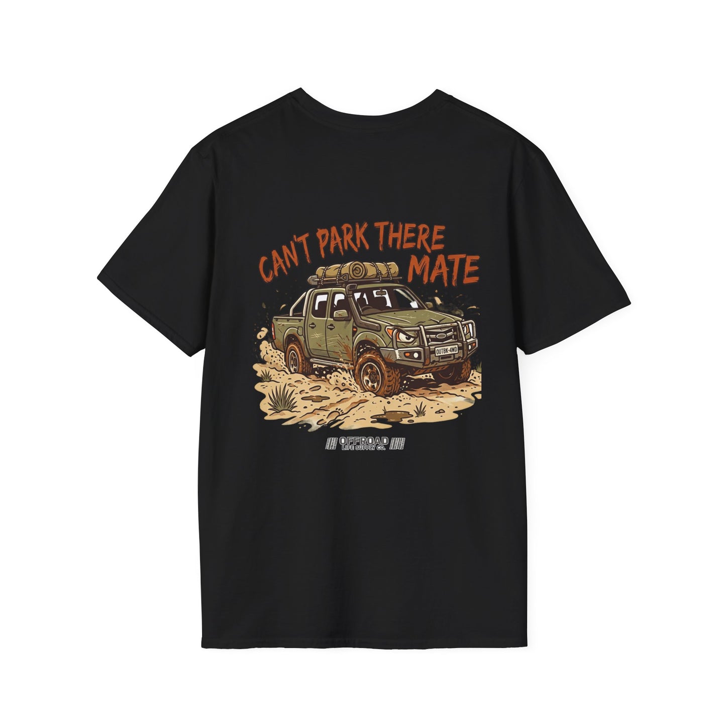 “Can’t Park There Mate” Off-Road 4x4 Adventure Tee - White
