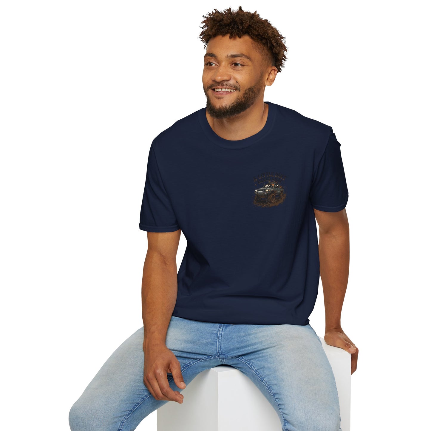 Off-Road T-Shirt — "A Little Dirt Never Hurt" Mud Truck Graphic