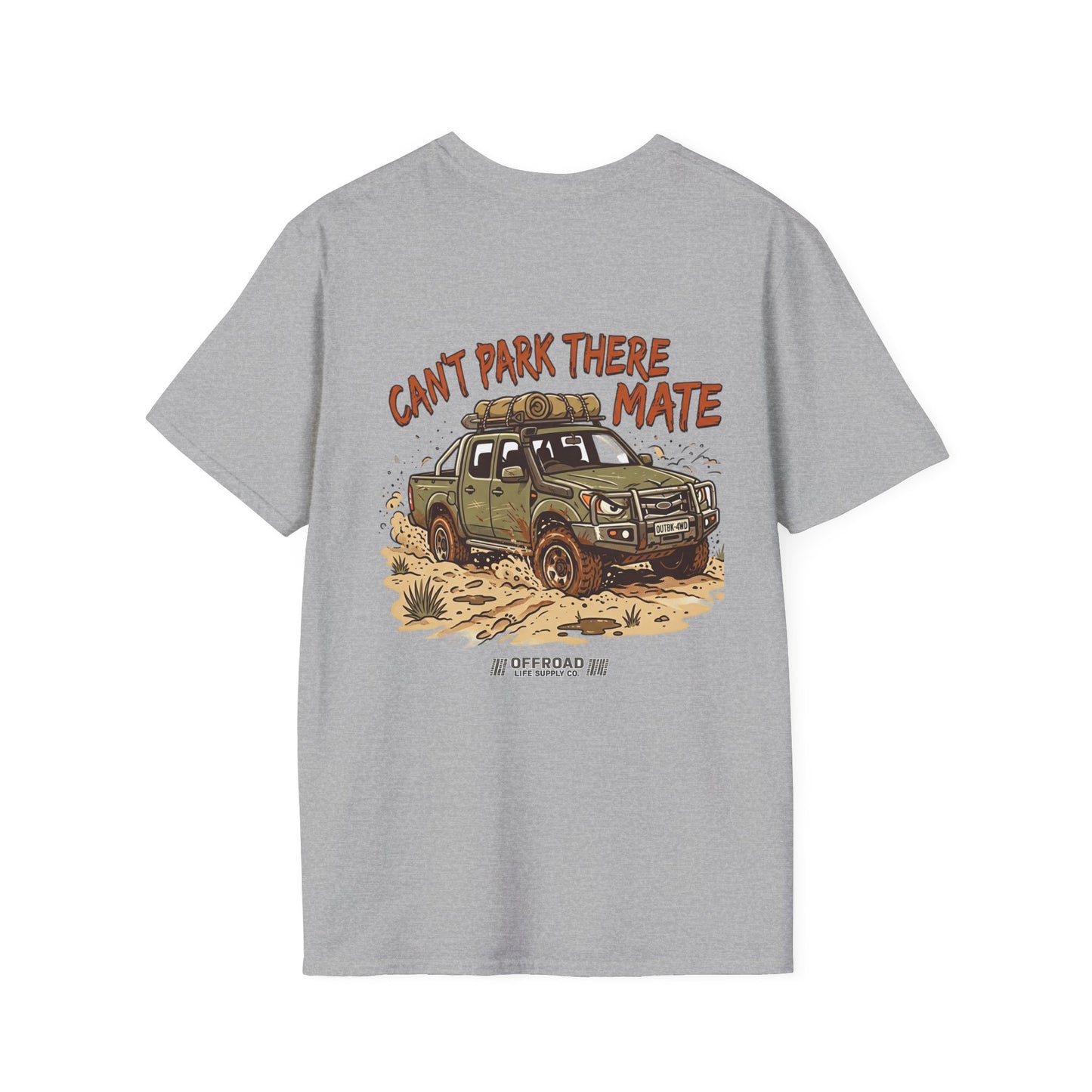 “Can’t Park There Mate” Off-Road 4x4 Adventure Tee - White