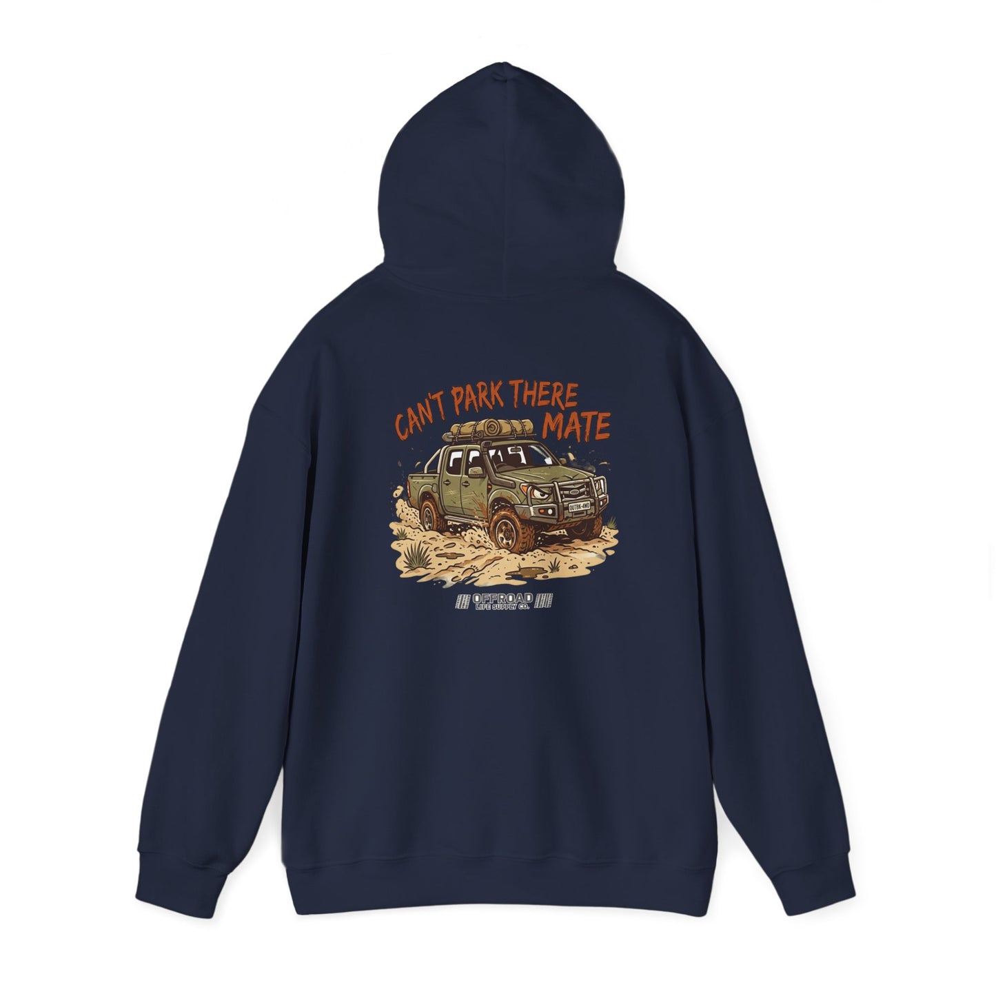 “Can’t Park There Mate” Off-Road 4x4 Hoodie - Black