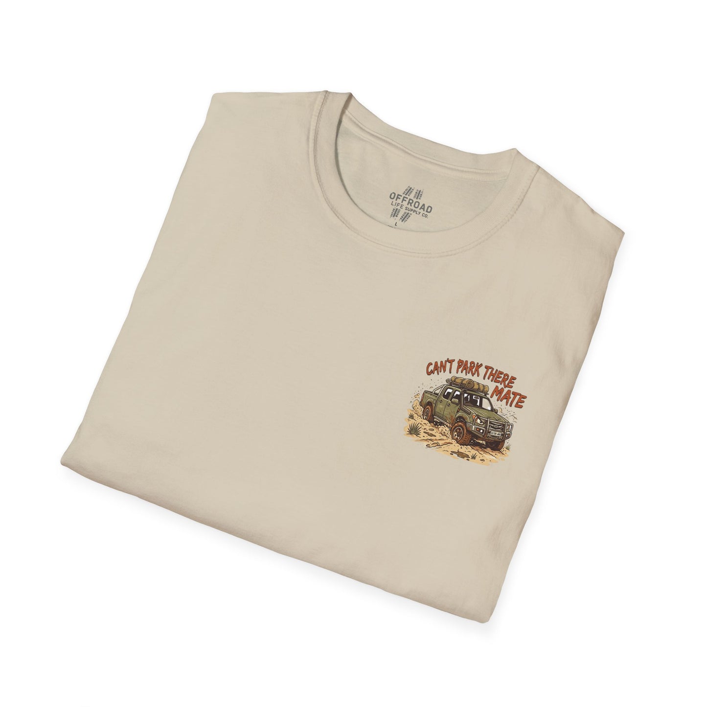 “Can’t Park There Mate” Off-Road 4x4 Adventure Tee - Sand