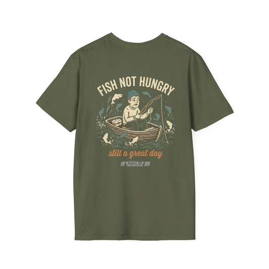 Fishing T-Shirt — "Fish Not Hungry, Still a Great Day" Vintage Angler Tee - Military Green