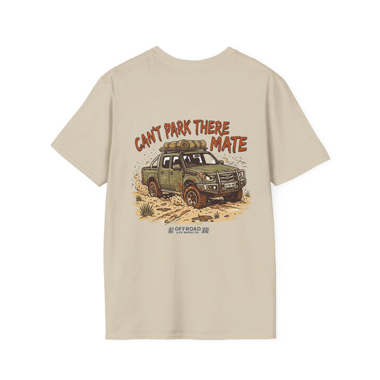 “Can’t Park There Mate” Off-Road 4x4 Adventure Tee - Sand