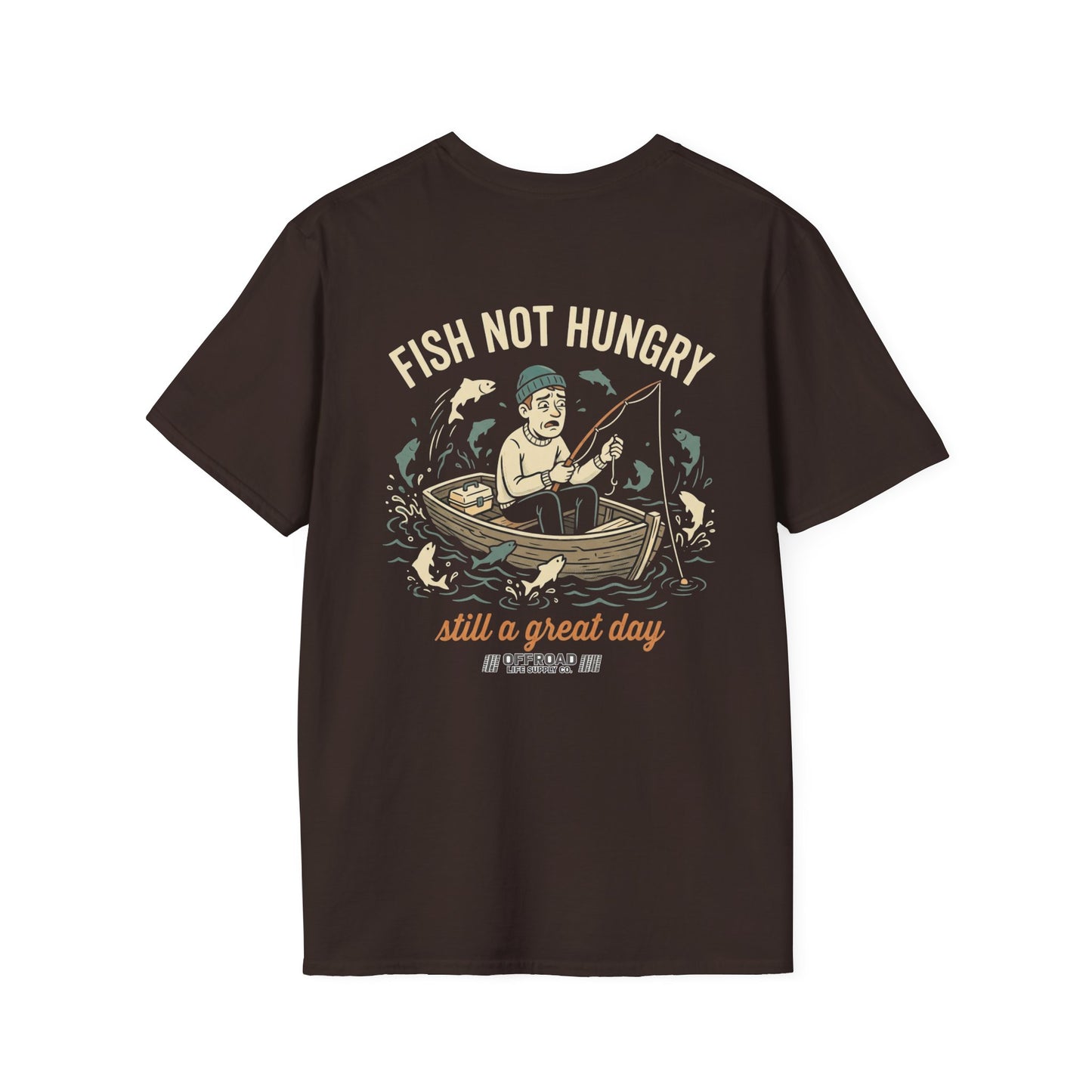 Fishing T-Shirt — "Fish Not Hungry, Still a Great Day" Vintage Angler Tee - Black