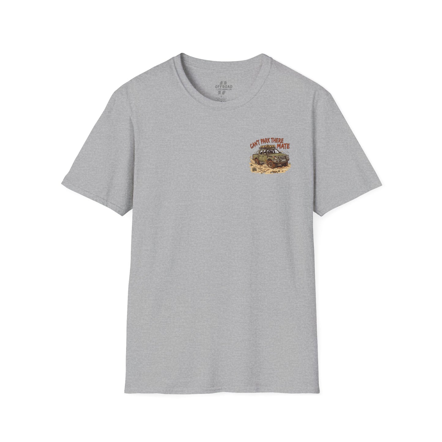 “Can’t Park There Mate” Off-Road 4x4 Adventure Tee - White