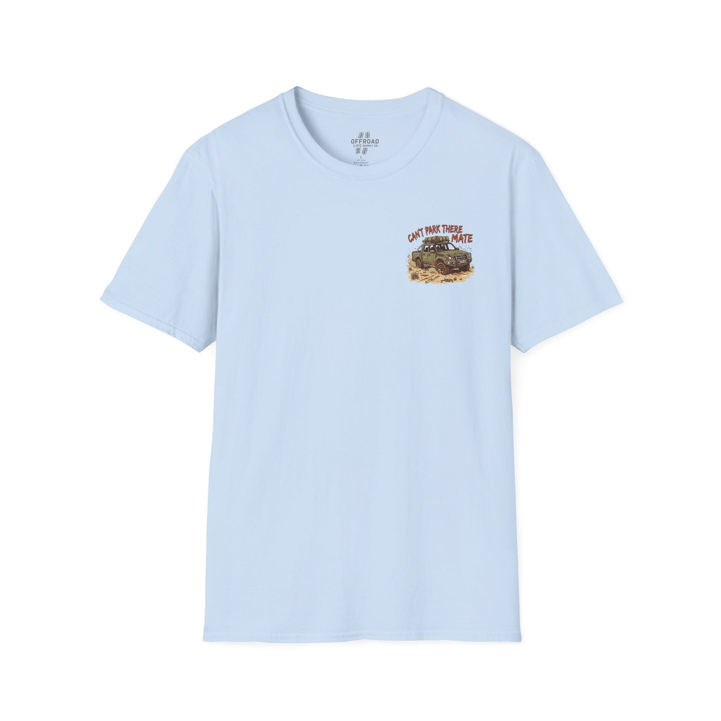 “Can’t Park There Mate” Off-Road 4x4 Adventure Tee - White