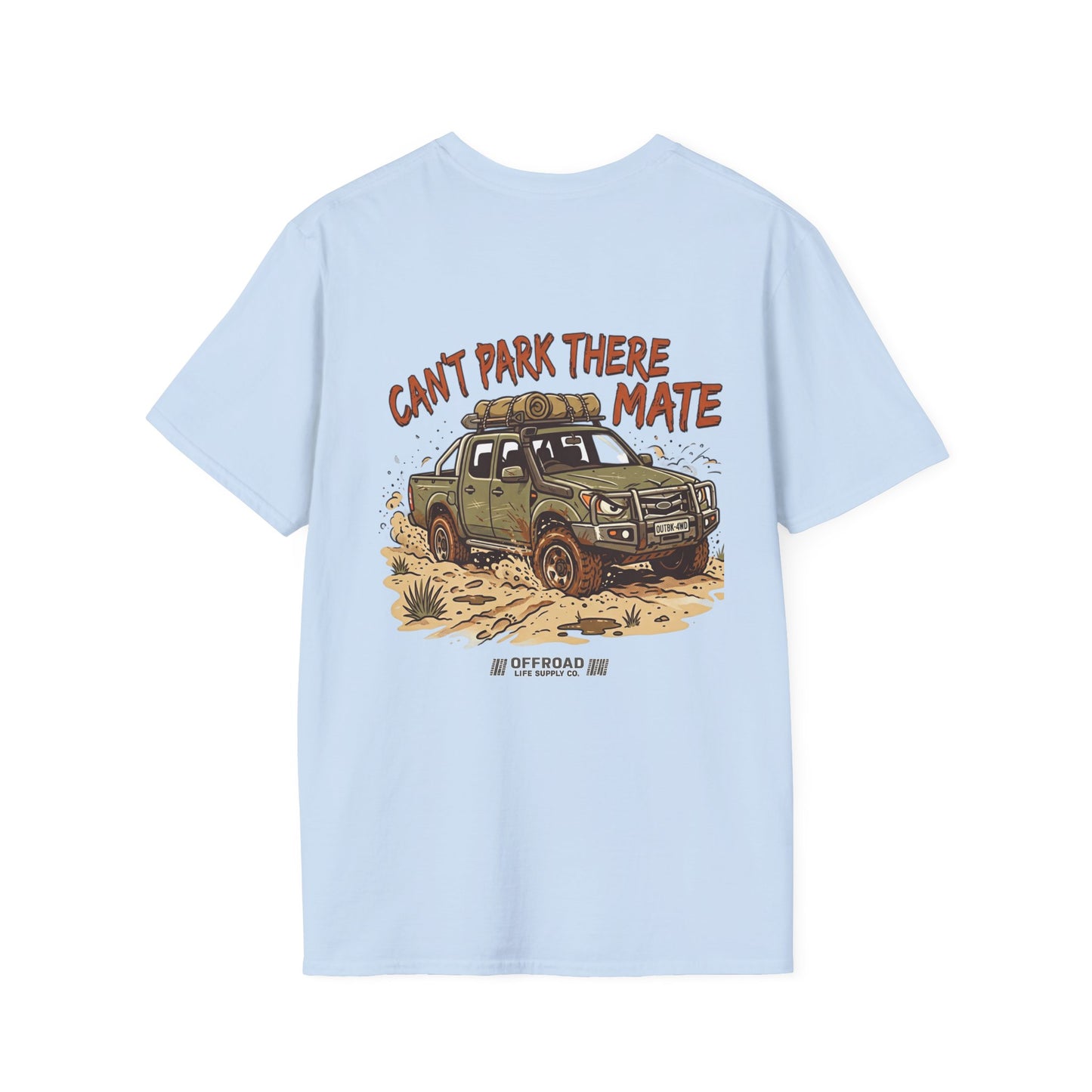 “Can’t Park There Mate” Off-Road 4x4 Adventure Tee - White