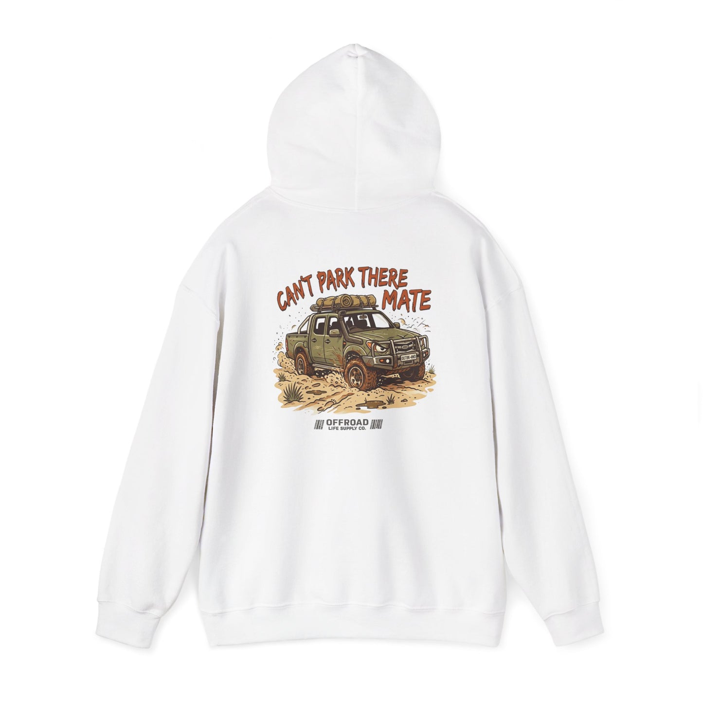 “Can’t Park There Mate” Off-Road 4x4 Hoodie - White